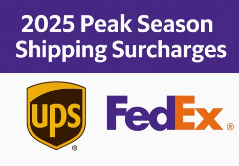 2025 Peak Season Shipping Surcharges: What UPS & FedEx Customers Need to Know