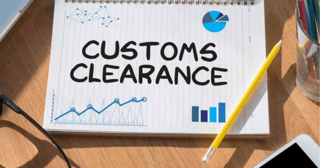 Customs clearance