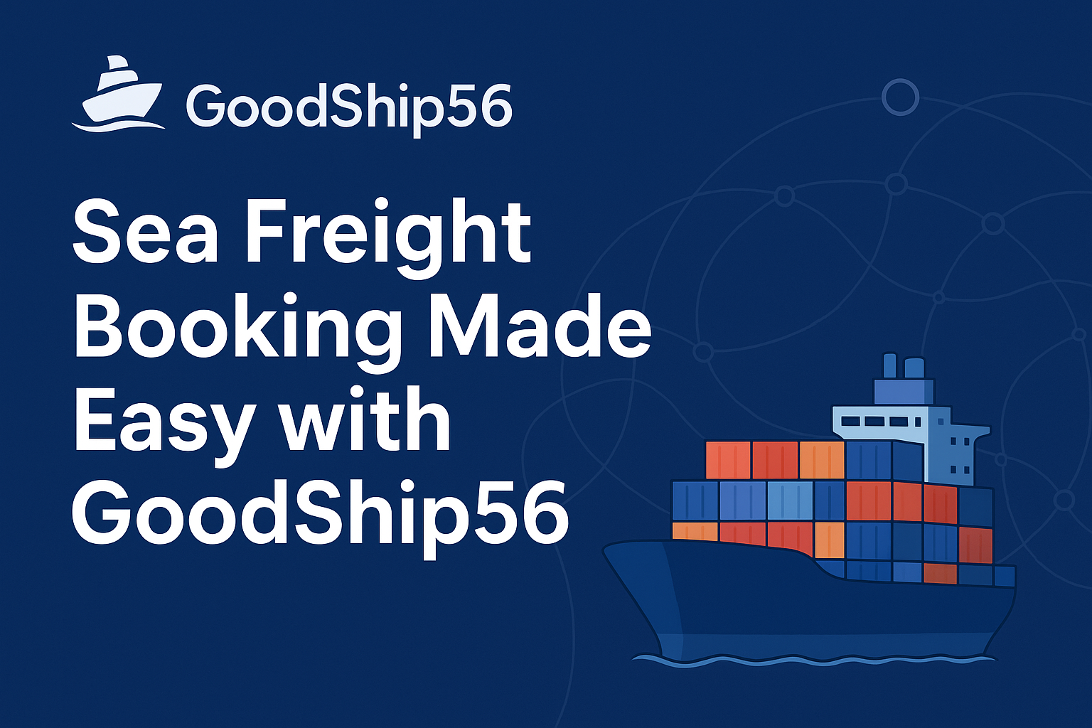 Why You Should Use a Freight Forwarder for Sea Shipping Booking Instead of Booking Directly with a Shipping Line