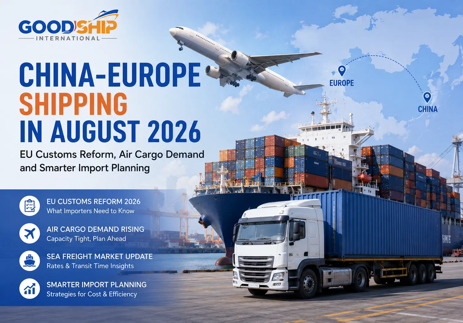 China–Europe Shipping in August 2026: EU Customs Reform, Air Cargo Demand and Smarter Import Planning